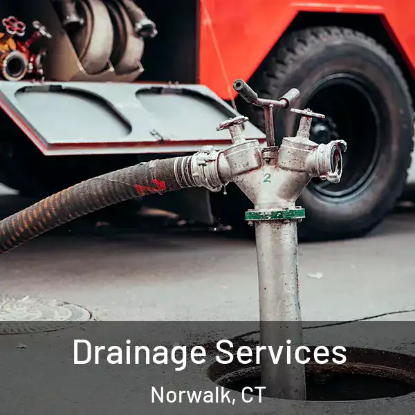  Drainage Services Norwalk, CT