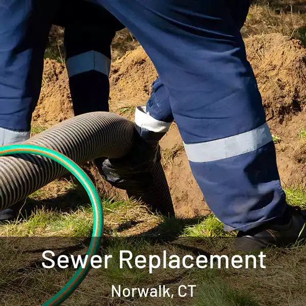  Sewer Replacement Norwalk, CT