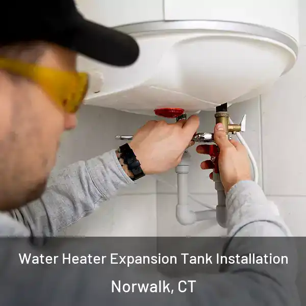  Water Heater Expansion Tank Installation Norwalk, CT